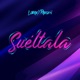 Suéltala Single