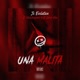 Una Malita feat MelloTrappers Coker One Single
