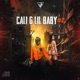 CALI G LIL BABY 2 Single