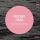 Mozart Haas Choral Works
