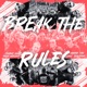 BREAK THE RULES Single