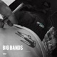 Big Bands Single