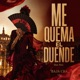 Me Quema el Duende feat Rita Single