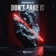 Don t Fake It Single