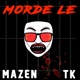 Morde le feat Mazen Single
