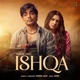 Ishqa Single