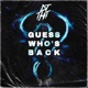 Guess Who s Back Radio Edit Single