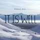 It Is Well Radio Mix Single