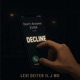 DECLINE feat J MO Single
