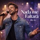 Nada Me Faltará Single