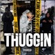 Thuggin feat 2GreedyIG Dboy Single