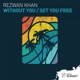 Without You Set You Free Single