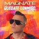 Quédate Conmigo Single