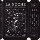 La Noche Single