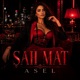 Şah Mat feat ASEL