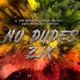 No Dudes Single