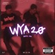 Wya 2 0 Single