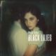 Black Lilies Single