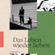 Das Leben wieder lieben Single