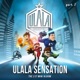 ULALA SENSATION Pt 2 EP