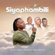 Siyaphambili feat Sdiksa HBK Live Act Single