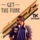 Get the Funk Single