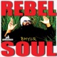 Rebel Soul Single