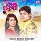 Chhapra Wali Chhaudi Single