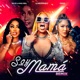 Soy Mamá Remix Single