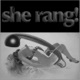 She Rang EP