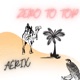 ZERO TO TOP Single