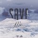 Save Me Single