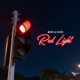 Red Light Single