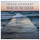 Walk to the Ocean Single