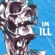 IM ILL Single