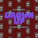 Grown Up Single