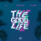 The Good Life feat EMMY Single