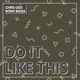 Do it like this Single
