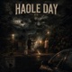 Haole Day feat FULL SYSTEM Single