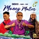 MONEY MATTER feat FAMOUS K NICE Single