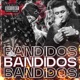 Bandido Single