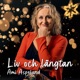 Liv och längtan Single