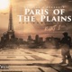 Paris of the Plains Part I EP