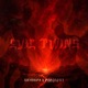 EVIL TWINS Single