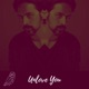 Unlove You Single