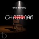 Chairman Freestyle Single