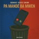 PA MANDÉ BA MWEN Single