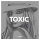 Toxic Single