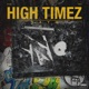High timez yayo Single