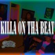 Killa on tha Beat Single